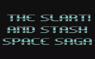 jeu Slarti and Stash Space Saga , The jeu Slarti and Stash Space Saga , The
