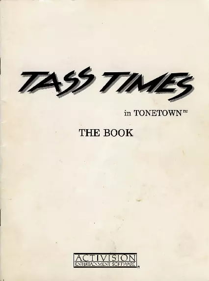 manual for Tass Times in Tonetown