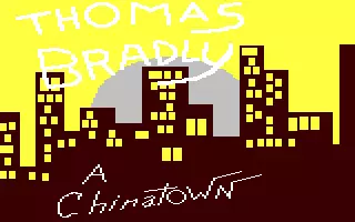 Image n° 2 - screenshots : Thomas Bradly a Chinatown Image n° 2 - screenshots : Thomas Bradly a Chinatown