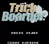 Image n° 4 - titles : Trick Boarder