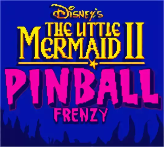 Image n° 11 - titles : Little Mermaid II, The - Pinball Frenzy