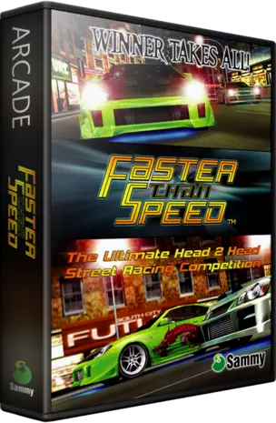 jeu Faster Than Speed