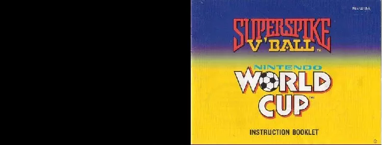 manual for Super Spike V'Ball + Nintendo World Cup